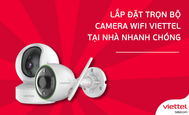 lắp đặt camera Viettel